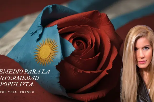 UN REMEDIO PARA LA ENFERMEDAD POPULISTA