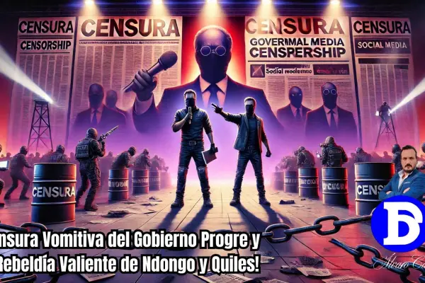 ¡Censura Vomitiva del Gobierno Progre y la Rebeldía Valiente de Ndongo y Quiles!
