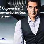 David Copperfield: el mago que convirtió la ilusión en leyenda