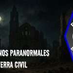 Fenómenos paranormales de la Guerra Civil