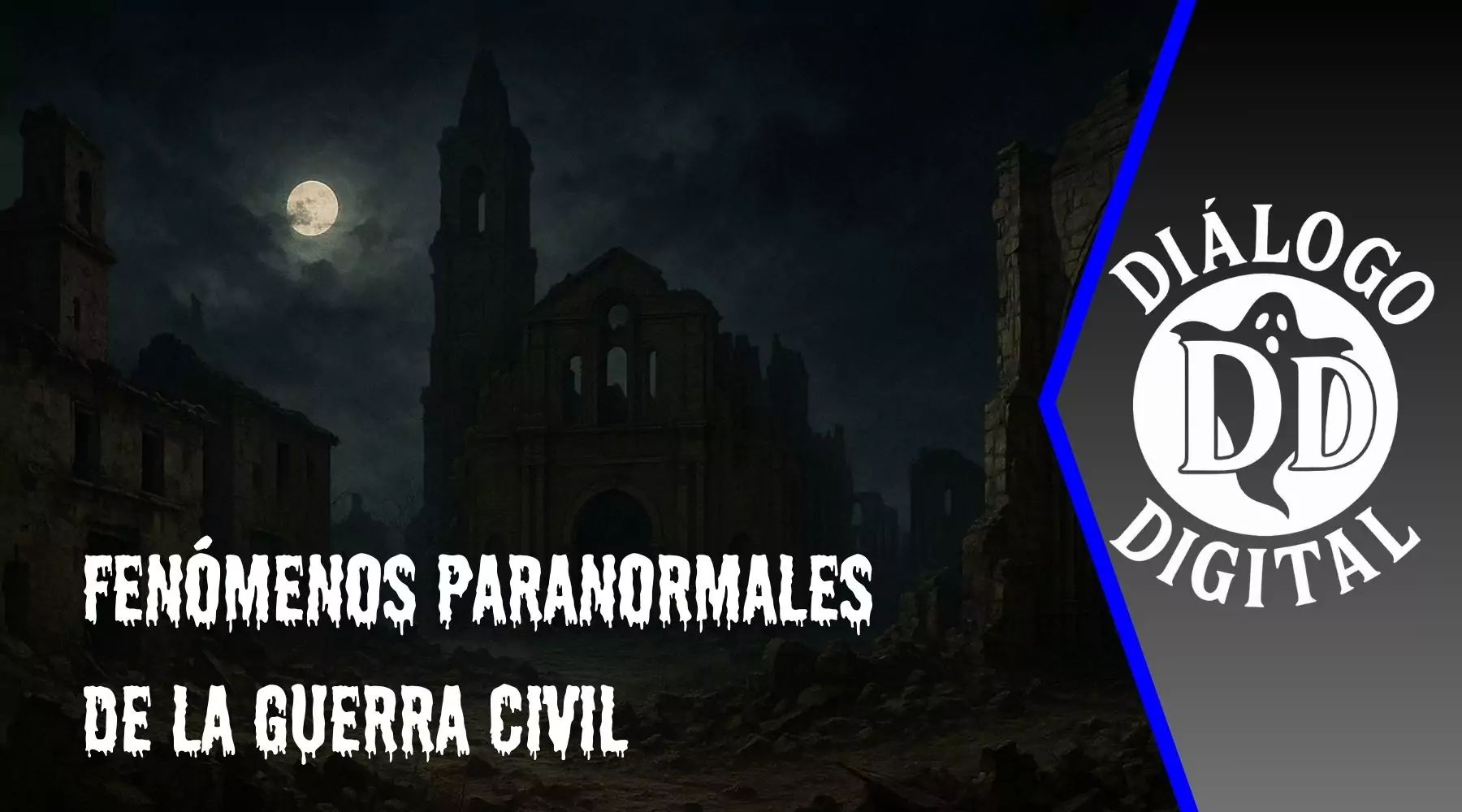 Fenómenos paranormales de la Guerra Civil