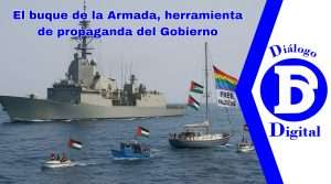 El buque de la Armada, herramienta de propaganda del Gobierno