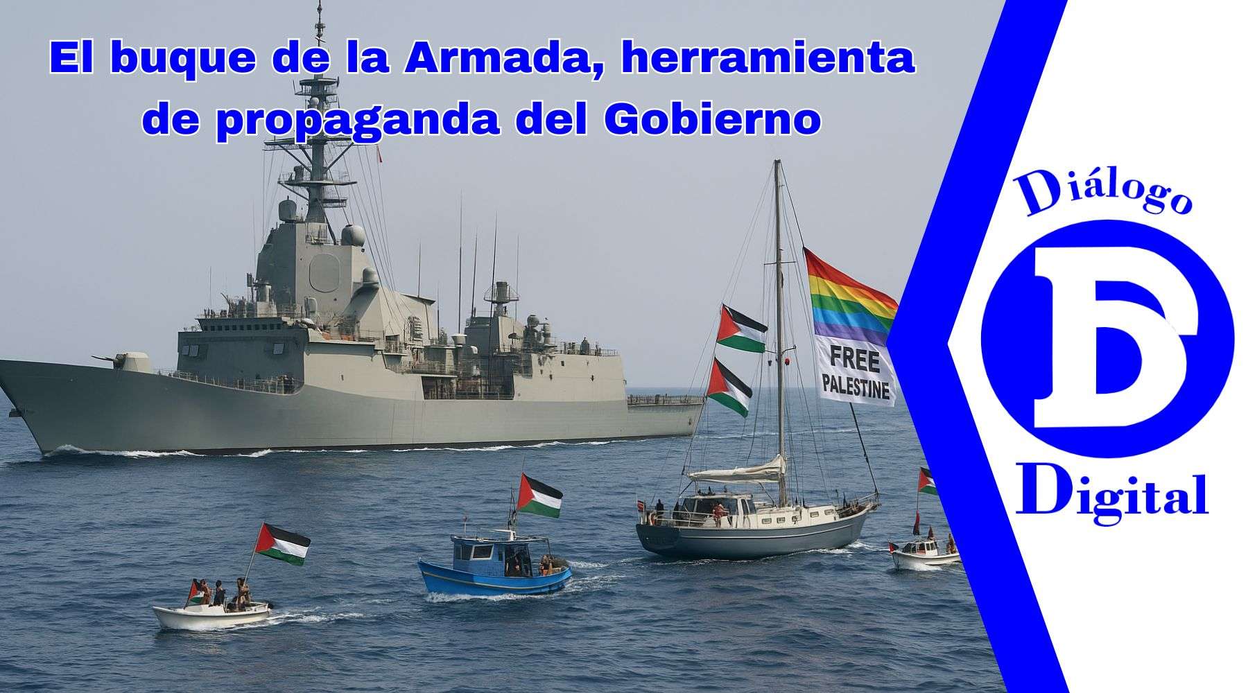El buque de la Armada, herramienta de propaganda del Gobierno