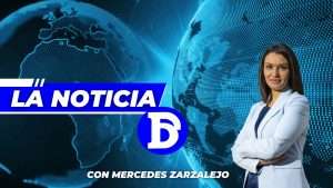 La Noticia DD: estreno con Mercedes Zarzalejo