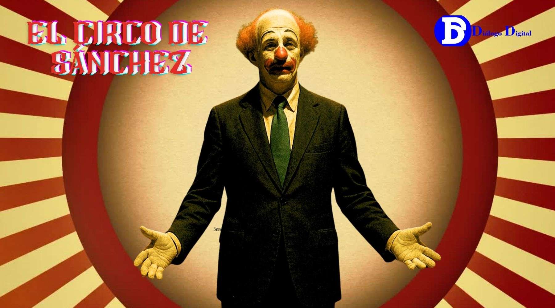 El circo de Sánchez